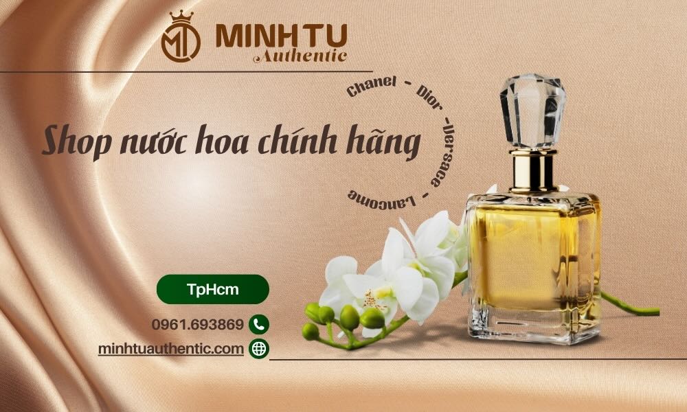 web nuoc hoa uy tin Minh Tu Authentic